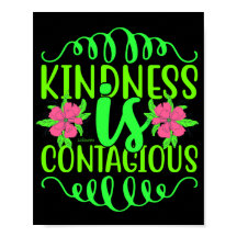 LA GENTILLESSE EST CONTAGIEUSE citation inspirante