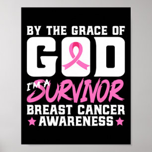 Poster La grâce Dieu Je suis un survivant Cancer du sein 