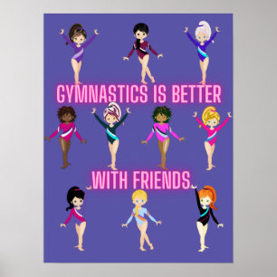 Poster La gymnastique est meilleure avec des amis   