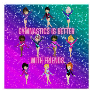 Poster La Gymnastique Est Mieux Avec Les Amis Super Spark