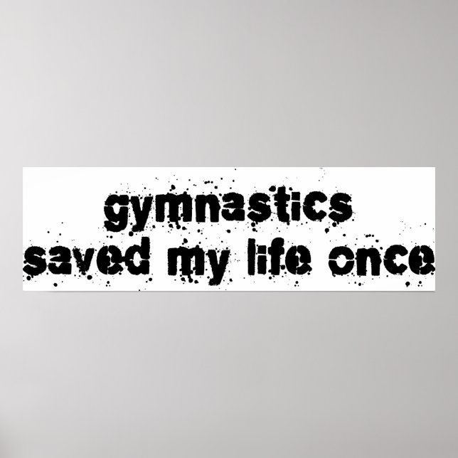 Poster La Gymnastique M'A Sauvé La Vie Une Fois (Devant)