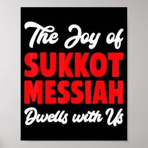 Poster La Joie De Souccot Le Messie Demeure Avec Nous Ho