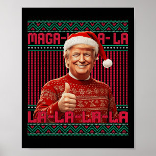 Poster La La Donald Trump Potus 47 Swea de Noël laid