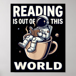 Poster La lecture est hors de ce monde livre de café astr