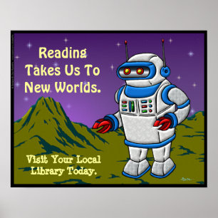 Poster La Lecture Nous Amène À De Nouveaux Mondes.