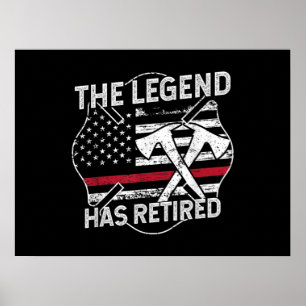 Poster La Légende A Retraité Le Pompier Retraité
