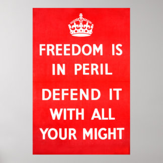 Poster La Liberté Est En Danger - 2ÈME GUERRE MONDIALE
