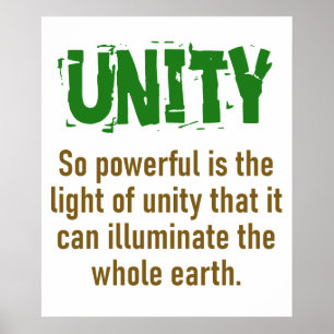 Poster La Lumière De L'Unité Est Si Puissante - Citation 