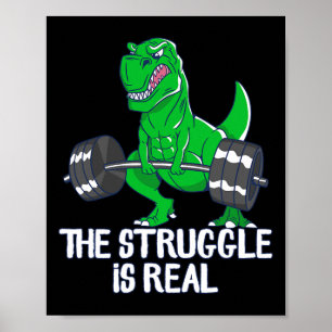Poster La Lutte Est Vraiment Drôle T-rex Gym Exercice