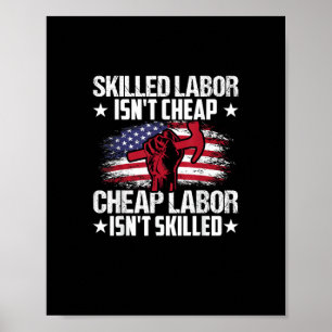 Poster La main-d’oeuvre qualifiée n’est pas bon marché La
