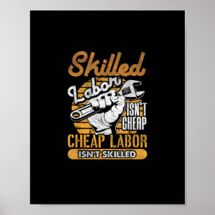 Poster La main-d’oeuvre qualifiée n’est pas bon marché La