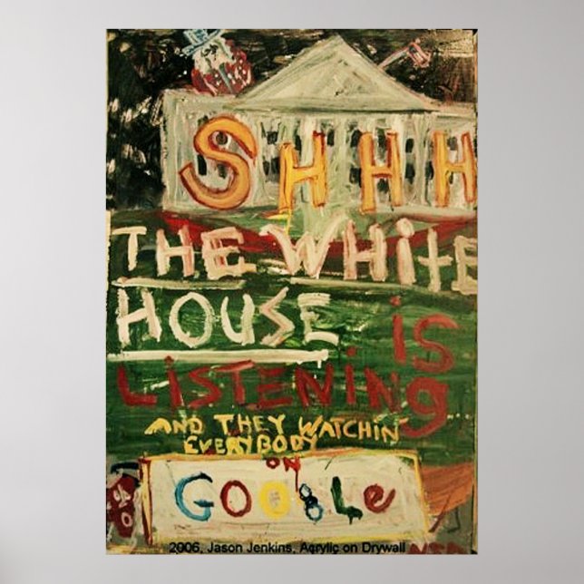 POSTER LA MAISON BLANCHE ÉCOUTE (Devant)