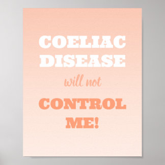 Poster La Maladie Coeliaque Ne Me Contrôlera Pas Motivati
