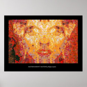 Poster LA MATIÈRE N'A PAS D'IMPORTANCE Masque fractal en
