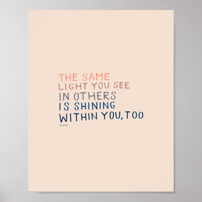 Poster La Même Lumière - Citation Encourageante Inspirant (Devant)