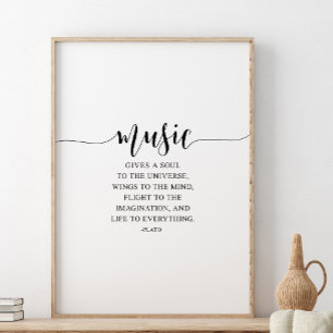Poster La Musique Donne Une Âme À L'Univers, Citation Pla