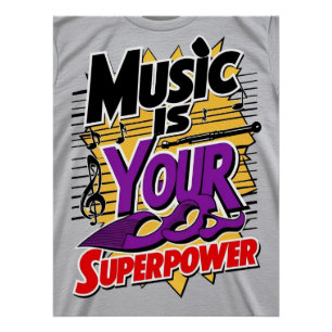 Poster La musique est votre super-pouvoir