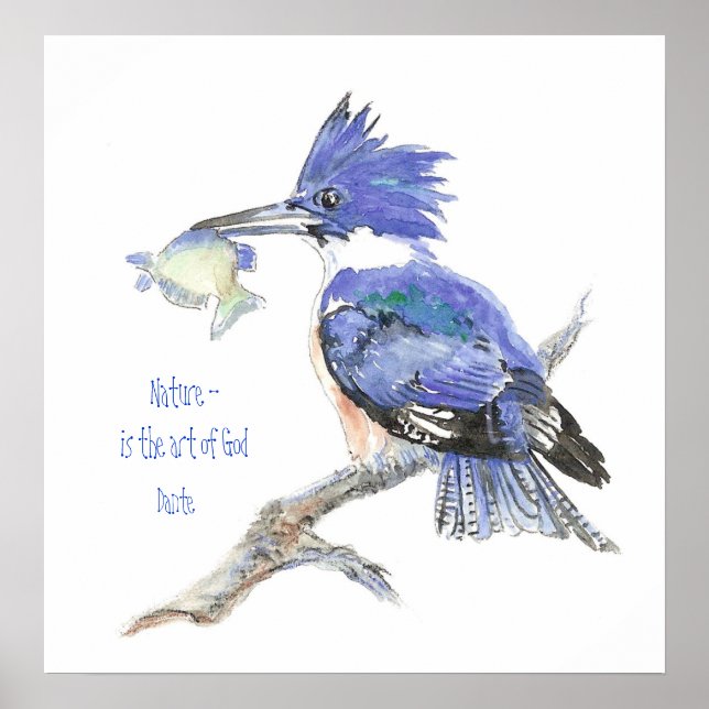 Poster La nature est l'art de Dieu, Citation - Kingfisher (Devant)