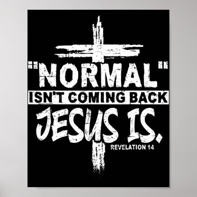 Poster La normale ne revient pas, mais Jésus est révélati (Devant)