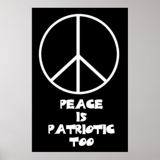 Poster La paix aussi est patriotique !