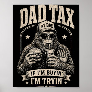 Poster La part de papa si j'achète en essayant drôle fête
