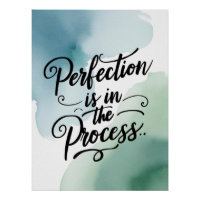 La perfection est dans le processus