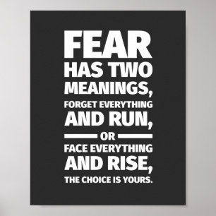 Poster La peur a deux significations Inspirational