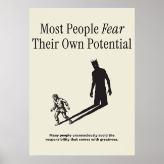 Poster La plupart des gens craignent leur propre potentie