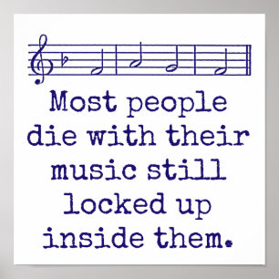 Poster La Plupart Des Gens Meurent Avec Leur Musique - Ci