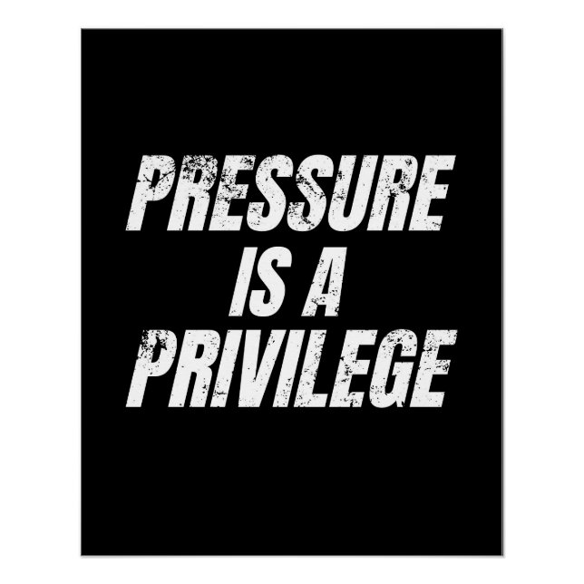Poster La pression est un privilège (Devant)
