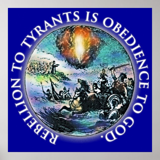Poster La rébellion aux tyrans est l'obéissance à Dieu Po (Devant)