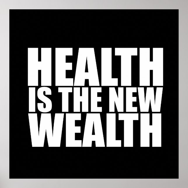 Poster La santé est la nouvelle richesse (Devant)