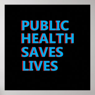 Poster la santé publique sauve des vies