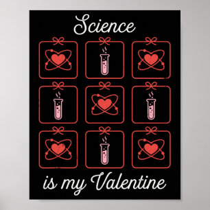 Poster La science est ma Saint-Valentin Chimie Atome Tube