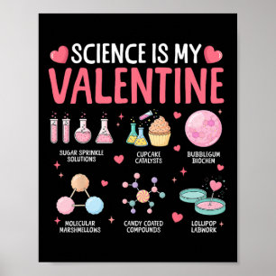 Poster La science est ma Saint-Valentin tige amour chimie