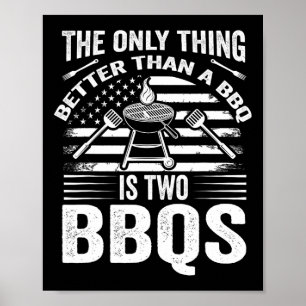 Poster La Seule Chose Meilleure Qu'un Bbq C'est Deux Bbqs