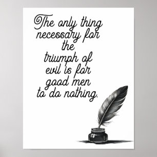 Poster La seule chose nécessaire au triomphe du mal