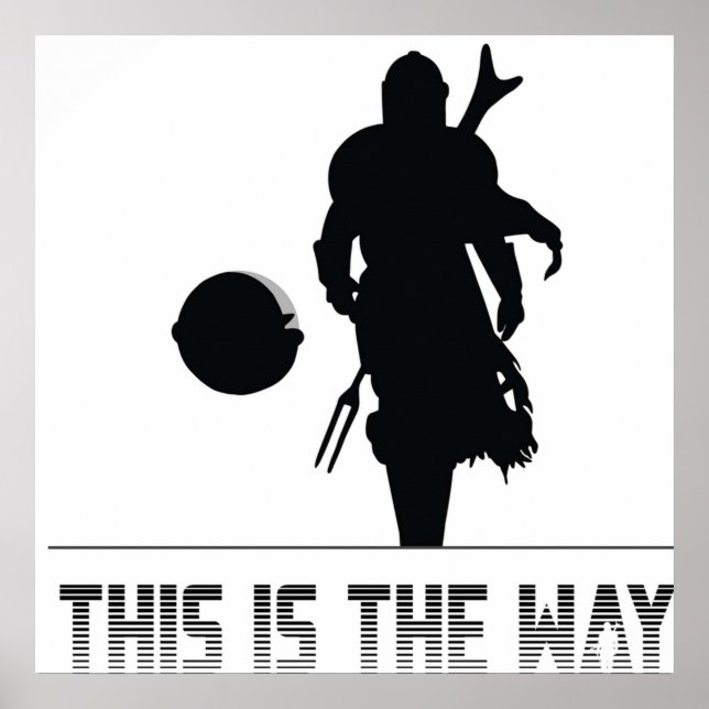 Poster La silhouette du mando c'est ainsi (Devant)