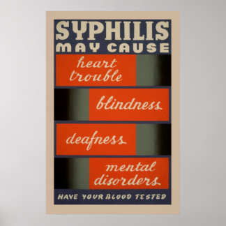 Poster La syphilis peut provoquer l'affiche de santé Vint