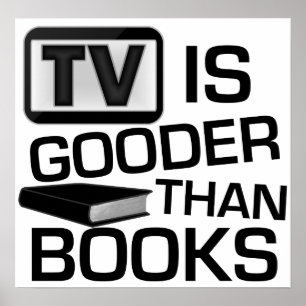 Poster La télévision est plus belle que les livres amusan