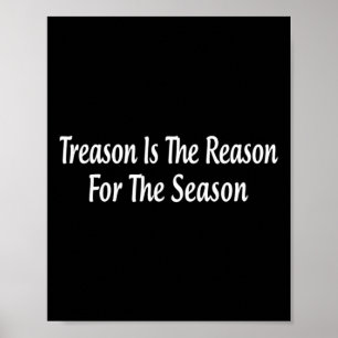 Poster La trahison est la raison de la saison - Anti-trum