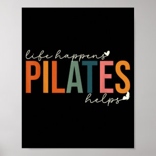 Poster La vie arrive pilates aide motivation pour l'entra