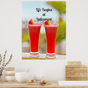 Poster La vie commence à la retraite - Boissons tropicale
