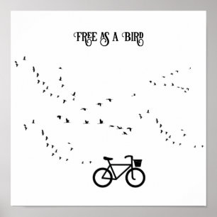 Poster La vie cycliste libre comme l'oiseau Art noir et b