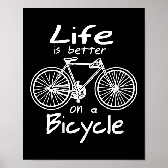 Poster La Vie Des Femmes Est Meilleure Sur Un Vélo Drôle  (Devant)