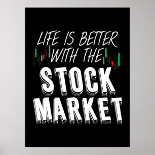 Poster La vie d'investisseur est meilleure avec le marché