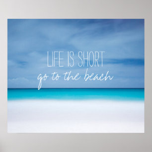 Poster La vie est courte aller à la plage citations inspi