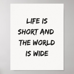 Poster La vie est courte Citation de voyage Typographie m