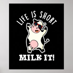 Poster La Vie Est Du Lait Court Il Amusant Pun De Vache B