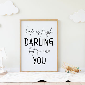 Poster La vie est dure, chérie, mais toi aussi, tu es mot